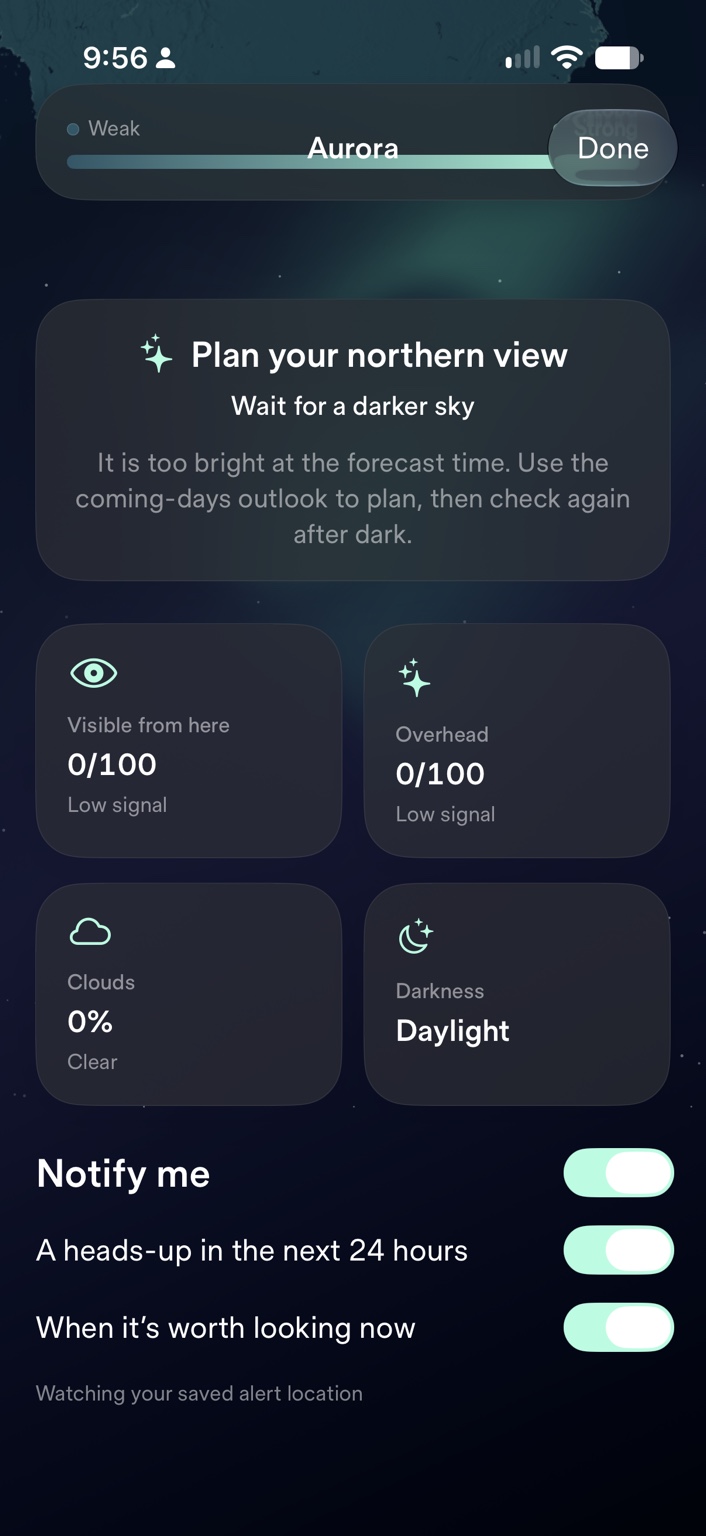 Aurora viewing guidance and optional Notify me controls for advance and current-condition alerts